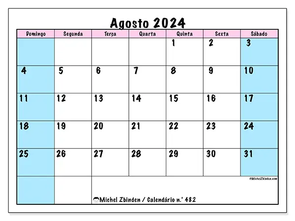 Calendário n.° 482 para agosto de 2024, que pode ser impresso gratuitamente. Semana:  De domingo a sábado.