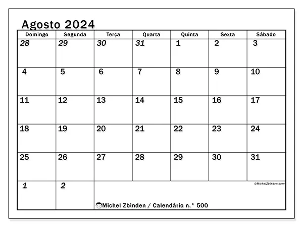 Calendário n.° 500 para agosto de 2024, que pode ser impresso gratuitamente. Semana:  De domingo a sábado.