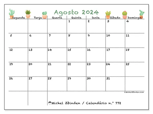 Calendário n.° 772 para agosto de 2024, que pode ser impresso gratuitamente. Semana:  Segunda-feira a domingo.