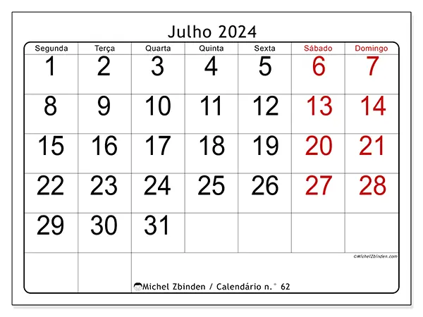 Calendário n.° 62 para julho de 2024, que pode ser impresso gratuitamente. Semana:  Segunda-feira a domingo.
