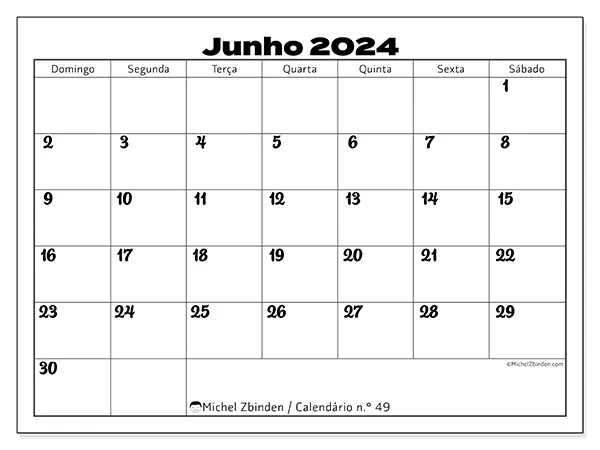 Calendário n.° 49 para junho de 2024, que pode ser impresso gratuitamente. Semana:  De domingo a sábado.