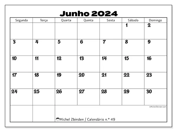 Calendário n.° 49 para junho de 2024, que pode ser impresso gratuitamente. Semana:  Segunda-feira a domingo.
