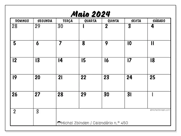 Calendário n.° 450 para maio de 2024, que pode ser impresso gratuitamente. Semana:  De domingo a sábado.