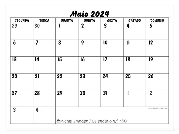 Calendário n.° 450 para maio de 2024, que pode ser impresso gratuitamente. Semana:  Segunda-feira a domingo.