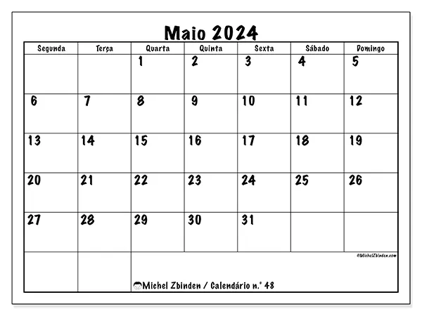 Calendário n.° 48 para maio de 2024, que pode ser impresso gratuitamente. Semana:  Segunda-feira a domingo.