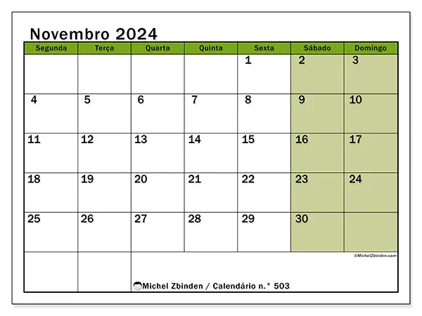 Calendário n.° 503 para novembro de 2024, que pode ser impresso gratuitamente. Semana:  Segunda-feira a domingo.