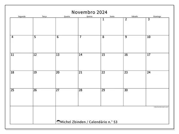 Calendário n.° 53 para novembro de 2024, que pode ser impresso gratuitamente. Semana:  Segunda-feira a domingo.