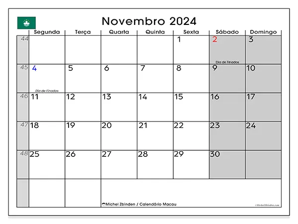 Calendário para imprimir Macau para novembro de 2024. Semana: Segunda-feira a domingo.