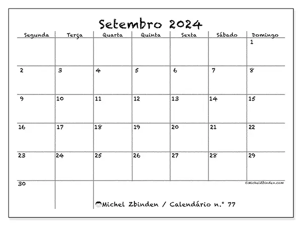 Calendário n.° 77 para setembro de 2024, que pode ser impresso gratuitamente. Semana:  Segunda-feira a domingo.