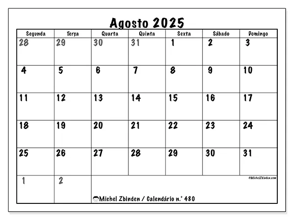 Calendário n.° 480 gratuito para imprimir, agosto 2025. Semana:  Segunda-feira a domingo