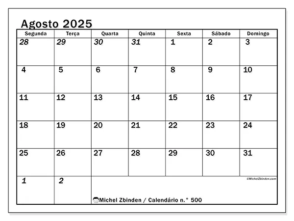 Calendário n.° 500 gratuito para imprimir, agosto 2025. Semana:  Segunda-feira a domingo