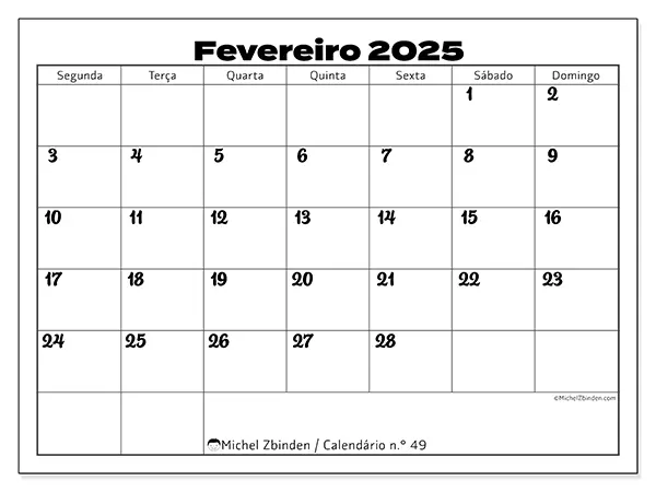 Calendário para imprimir n° 49, fevereiro de 2025