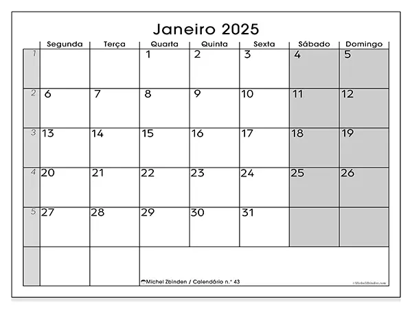 Calendário n.° 43 para janeiro de 2025, que pode ser impresso gratuitamente. Semana:  Segunda-feira a domingo.