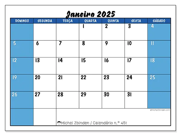Calendário n.° 451 para janeiro de 2025, que pode ser impresso gratuitamente. Semana:  De domingo a sábado.
