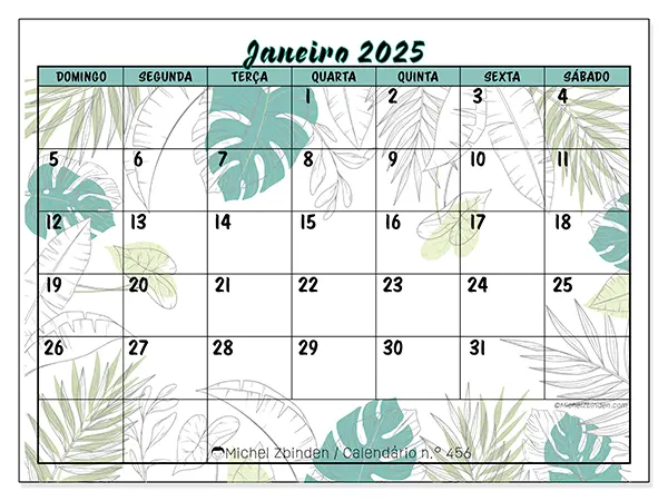 Calendário n.° 456 para janeiro de 2025, que pode ser impresso gratuitamente. Semana:  De domingo a sábado.