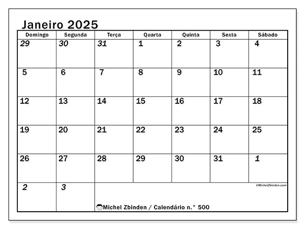 Calendário n.° 500 para janeiro de 2025, que pode ser impresso gratuitamente. Semana:  De domingo a sábado.