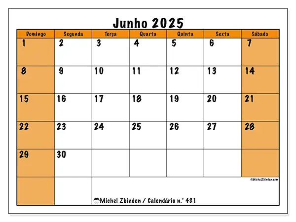Calendário para imprimir n.° 481 para junho de 2025. Semana: Domingo a sábado.