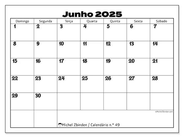 Calendário para imprimir n.° 49 para junho de 2025. Semana: Domingo a sábado.