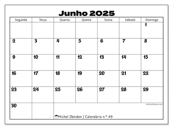 Calendário n.° 49 gratuito para imprimir, junho 2025. Semana:  Segunda-feira a domingo