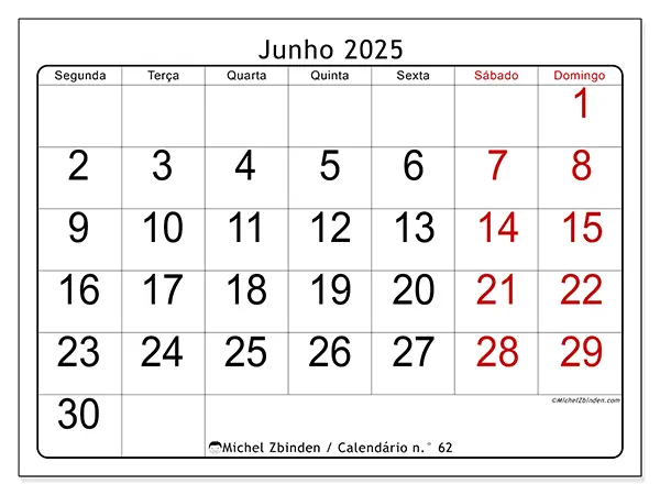 Calendário n.° 62 gratuito para imprimir, junho 2025. Semana:  Segunda-feira a domingo