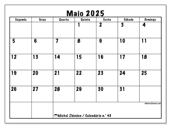 Calendário para imprimir n.° 48 para maio de 2025. Semana: Segunda-feira a domingo.