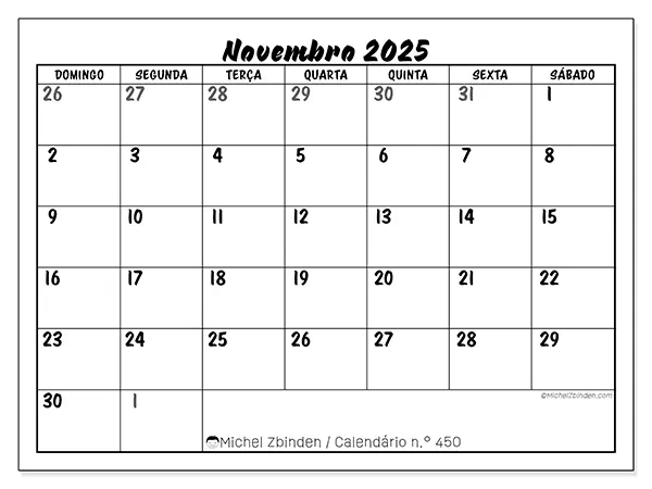 Calendário n.° 450 gratuito para imprimir, novembro 2025. Semana:  De domingo a sábado