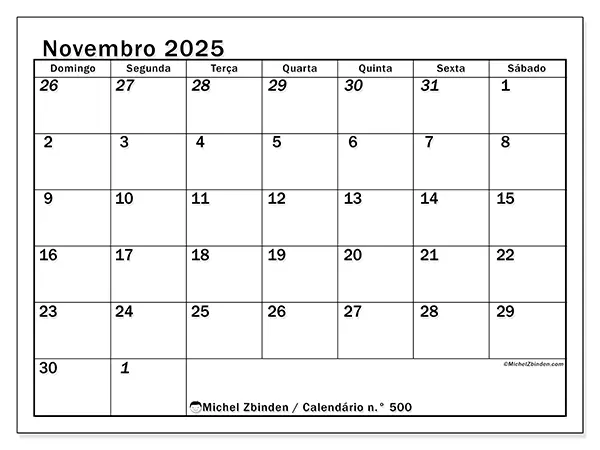 Calendário n.° 500 gratuito para imprimir, novembro 2025. Semana:  De domingo a sábado