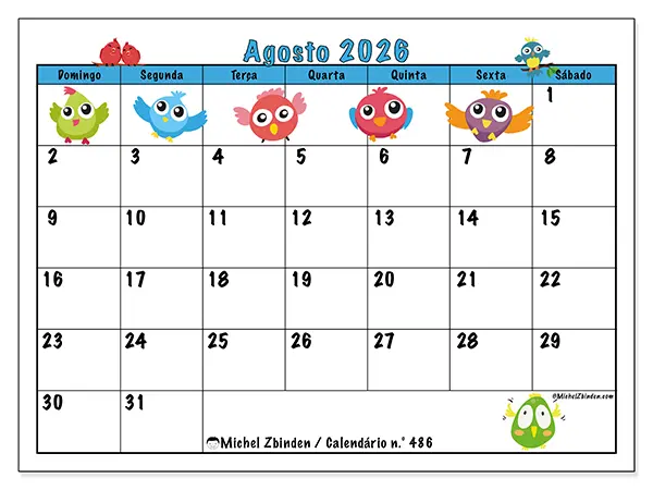 Calendário de agosto de 2026 para imprimir - Pássaros divertidos - Semana: de domingo a sábado
