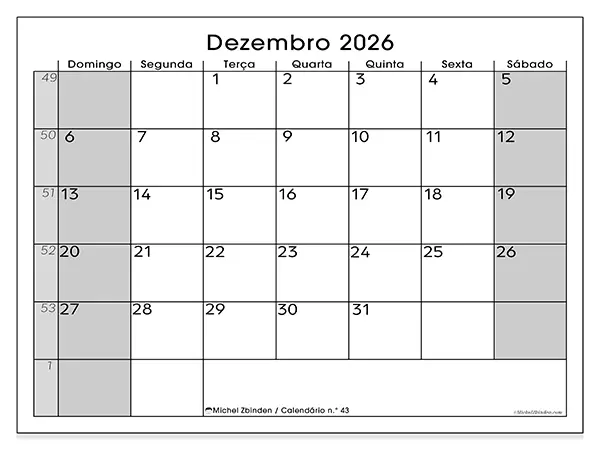 Calendário de dezembro de 2026 para imprimir - Organização perfeita - Semana: de domingo a sábado