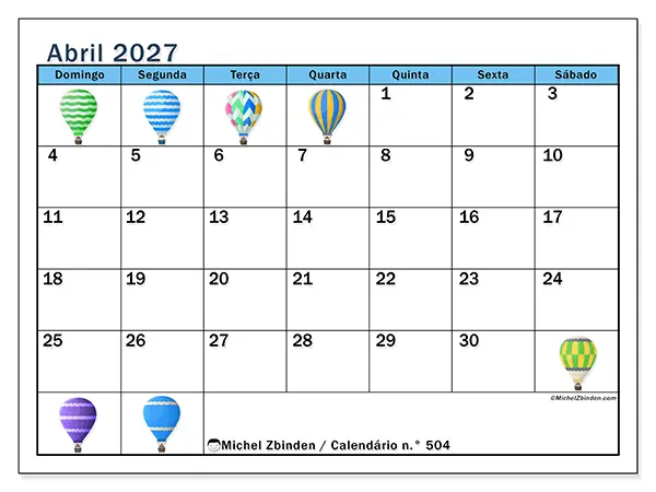 Calendário de abril de 2027 para imprimir - Balões de ar quente - Semana de domingo a sábado