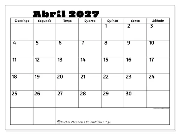 Calendário de abril de 2027 para imprimir - Atividades em família - Semana de domingo a sábado