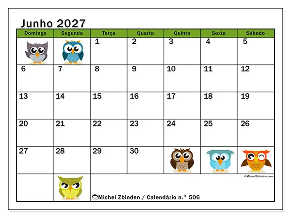 Calendário de junho de 2027 para imprimir - Corujas divertidas - Semana: de domingo a sábado