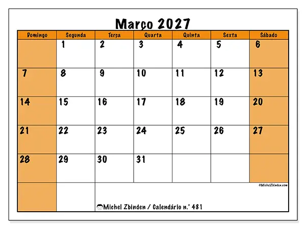 Calendário de março de 2027 para imprimir - Planeamento dinâmico - Semana: de domingo a sábado